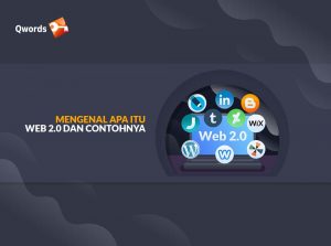 Mengenal Apa Itu Web 2.0 dan Contohnya