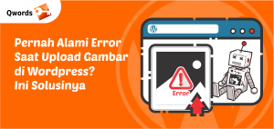 Gagal Upload Gambar di WordPress? Ini Solusi Lengkapnya