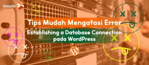 Cara Mengatasi Error Establishing a Database Connection