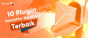 10 Plugin Newsletter WordPress Terbaik