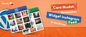 Cara Menampilkan Widget Instagram Feed di WordPress