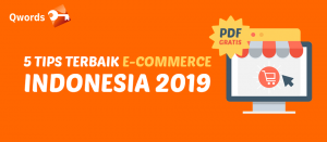Tips Sukses Di E-Commerce Indonesia (Infografis)