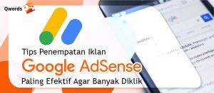 Tips Penempatan Iklan Google Adsense, Klik Tambah Banyak!