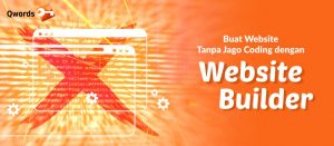 Website Builder Terbaik untuk Bikin Website Tanpa Coding