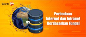 Perbedaan Internet dan Intranet Berdasarkan Fungsi