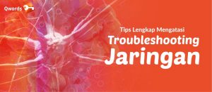 Troubleshooting Jaringan