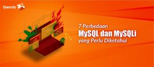 7 Perbedaan MySQL dan MySQLi yang Perlu Diketahui
