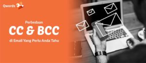 Perbedaan CC dan BCC di Email, Jangan Salah!