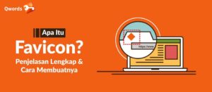 Apa Itu Favicon dan Bagaimana Cara Membuatnya?