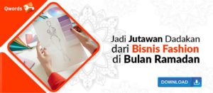 Jadi Jutawan Dadakan dari Bisnis Fashion di Bulan Ramadan