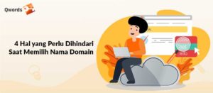 4 Hal yang Perlu Dihindari Saat Memilih Nama Domain