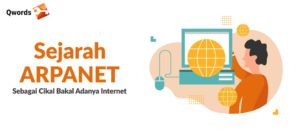 Sejarah ARPANET Sebagai Cikal Bakal Adanya Internet
