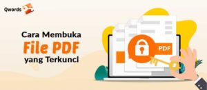 Cara Membuka File PDF yang Terkunci