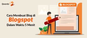 Cara Membuat Blog Gratis di Blogspot dalam Waktu 5 Menit