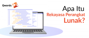 Apa Itu Rekayasa Perangkat Lunak? Ini Penjelasannya