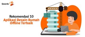 Rekomendasi 10+ Aplikasi Desain Rumah Offline Terbaik