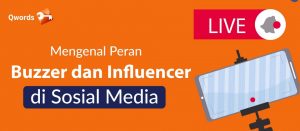 Mengenal Peran Buzzer dan Influencer di Sosial Media
