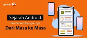 Sejarah Android & Perkembangannya dari Masa ke Masa