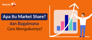 Apa Itu Market Share dan Bagaimana Cara Mengukurnya
