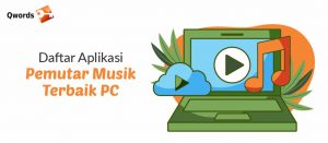 Daftar Aplikasi Pemutar Musik Terbaik PC