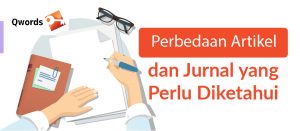 Mengenal Perbedaan Artikel dan Jurnal Ilmiah