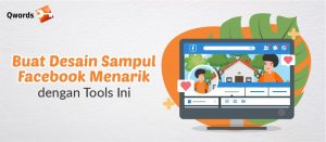 Buat Desain Sampul Facebook Menarik dengan Tools Ini