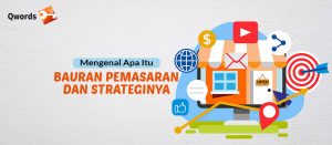 Mengenal Apa Itu Bauran Pemasaran dan Strateginya