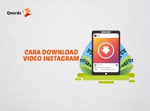Ini Cara Download Video di Instagram dengan Mudah
