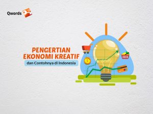 Pengertian Ekonomi Kreatif dan Contohnya di Indonesia