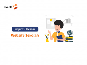 Contoh Website Sekolah yang Bisa Jadi Inspirasi