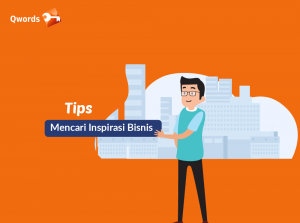 Tips Mencari Inspirasi Bisnis