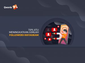 Tips Jitu Meningkatkan Jumlah Followers Instagram