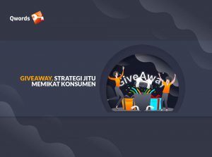 Giveaway, Strategi Jitu Memikat Konsumen