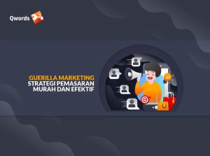 Guerilla Marketing, Strategi Pemasaran Murah dan Efektif