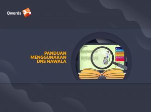 Panduan Menggunakan DNS Nawala + Tutorialnya