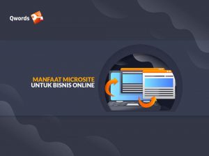 Beragam Manfaat Microsite untuk Bisnis Online
