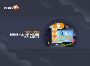  13 Tips Sukses Bisnis Kuliner Online Tanpa Ribet