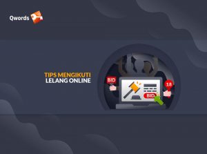 Tips Mengikuti Lelang Online, Apa Saja?