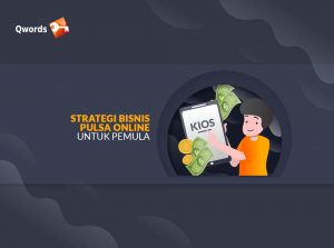 Strategi Bisnis Pulsa Online Untuk Pemula