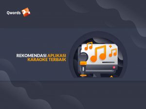 Rekomendasi 10+ Aplikasi Karaoke Terbaik Tahun Ini