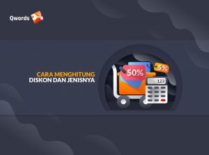  Cara Menghitung Diskon yang Benar & Jenisnya