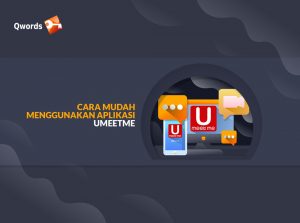 Cara Mudah Menggunakan Aplikasi UMeetMe