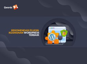 10+ Rekomendasi Plugin Keamanan WordPress Terbaik