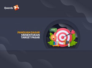 Panduan Dasar Menentukan Target Pasar