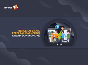 Mengenal Bisnis Referral Marketing Dalam Dunia Online