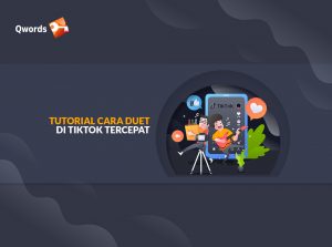 Tutorial Cara Duet di TikTok Termudah 2021