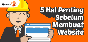 5 Hal Penting Sebelum Membuat Website