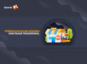 6 Perbedaan Pasar Tradisional dan Pasar Modern