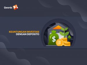 Deposito: Pengertian, Kelebihan, & Kekurangannya