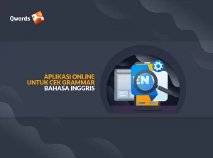 10 Aplikasi Cek Grammar Bahasa Inggris Online Terbaik